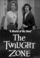 The Twilight Zone: A World of His Own (TV)