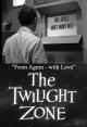 The Twilight Zone: From Agnes - with Love (TV)