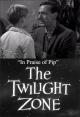 The Twilight Zone: In Praise of Pip (TV)