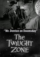 La dimensión desconocida: El Sr. Denton en el fin del mundo (TV) - Poster / Imagen Principal