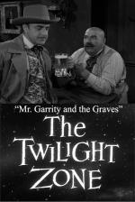 The Twilight Zone: Mr. Garrity and the Graves (TV)