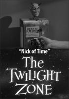 The Twilight Zone: Nick of Time (TV) - Poster / Main Image