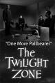 The Twilight Zone: One More Pallbearer (TV)