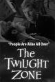 The Twilight Zone: People Are Alike All Over (TV)