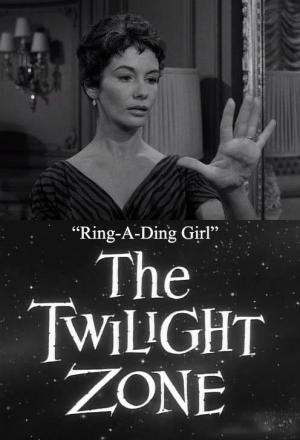 The Twilight Zone: Ring-A-Ding Girl (TV)