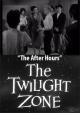 The Twilight Zone: The After Hours (TV)
