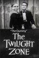 The Twilight Zone: The Dummy (TV)