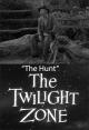 The Twilight Zone: The Hunt (TV)