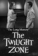 The Twilight Zone: The Long Morrow (TV)