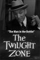 The Twilight Zone: The Man in the Bottle (TV)