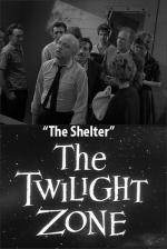 The Twilight Zone: The Shelter (TV)