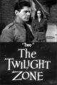 The Twilight Zone: Two (TV)