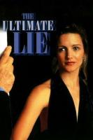 The Ultimate Lie (TV) - Poster / Imagen Principal