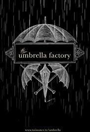 The Umbrella Factory (C)