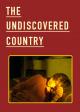 The Undiscovered Country 