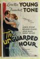 The Unguarded Hour 