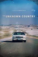 The Unknown Country  - Posters