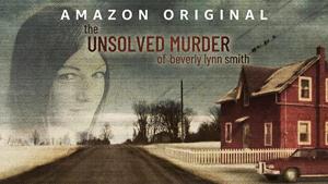 The Unsolved Murder of Beverly Lynn Smith (TV Miniseries)
