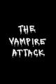 The Vampire Attack (S) (C)