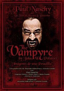 The Vampyre by John W. Polidori: Imágenes de una Pesadilla (S)