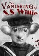 The Vanishing of S.S. Willie (S)