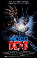 The Video Dead  - Poster / Main Image
