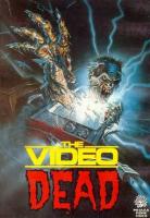 The Video Dead  - Vhs