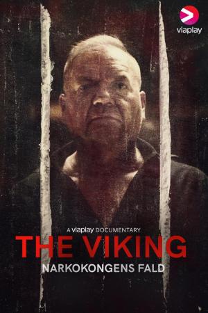 The Viking - Downfall of a Drug Lord (TV Miniseries)
