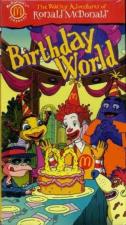 The Wacky Adventures of Ronald McDonald: Birthday World 