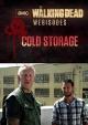 The Walking Dead: Cold Storage (C)