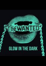 The Wanted: Glow in the Dark (Vídeo musical)