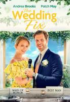 The Wedding Fix (TV) - Poster / Main Image