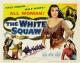 The White Squaw 