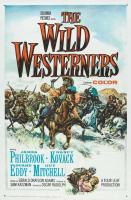 The Wild Westerners  - Poster / Main Image