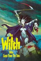 The Witch Who Came from the Sea  - Poster / Imagen Principal