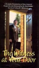 The Witness at Your Door 