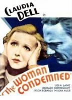 The Woman Condemned  - Poster / Imagen Principal