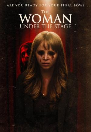 The Woman Under the Stage 
