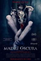 Madre oscura  - Posters