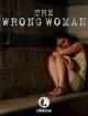 The Wrong Woman (TV)