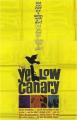 The Yellow Canary El canario amarillo  