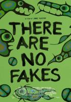 There Are No Fakes  - Poster / Imagen Principal