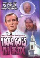 There Goes the Bride  - Poster / Main Image