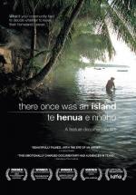 There Once Was an Island: Te Henua e Nnoho 