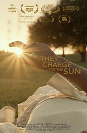 They Charge for the Sun (C)