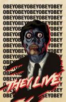 They Live  - Posters