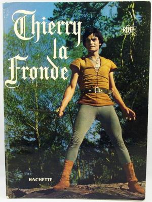 Thierry la Fronde (Serie de TV)
