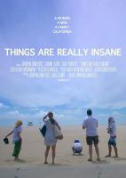 Things Are Really Insane (C) - Poster / Imagen Principal