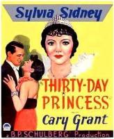 Thirty Day Princess  - Promo