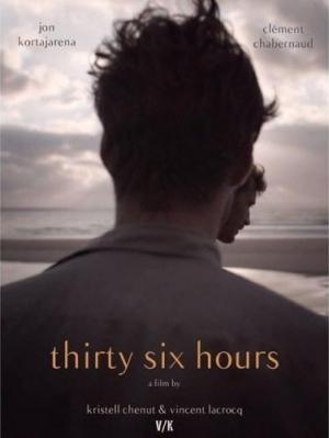 Thirty-Six Hours (S)